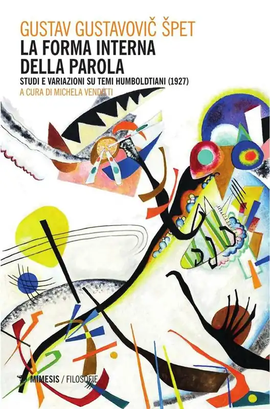 A Buon Prezzo La forma interna della parola. Studi e variazioni su temi humboldtiani (1927)