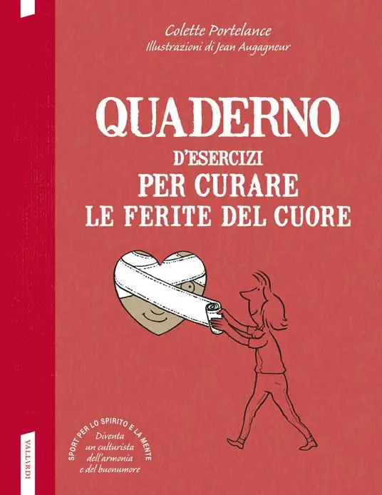 Quaderno d‘esercizi per curare le ferite del cuore Acquista Ora