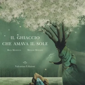 Economico Il ghiaccio che amava il sole. Ediz. illustrata