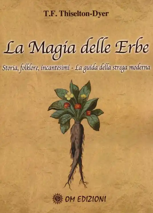 Prezzo Conveniente La magia delle erbe. Storia, folklore, incantesimi. La guida della strega moderna