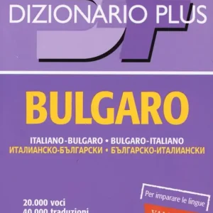 Compra Oggi Stesso Dizionario bulgaro. Italiano-bulgaro, bulgaro-italiano