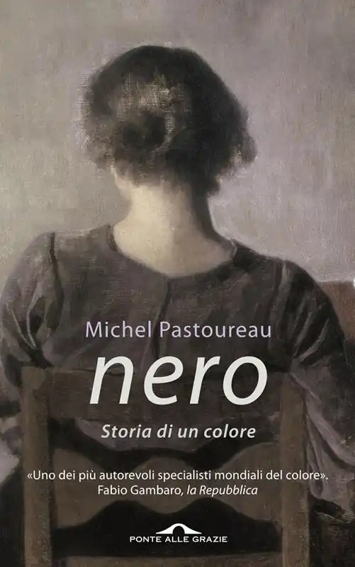 Nero. Storia di un colore Ultimissimo Modello