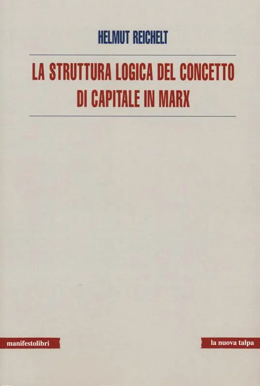 Offerta Lampo La struttura logica del concetto di capitale in Marx