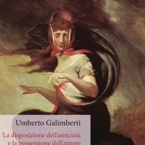La disposizione dell‘amicizia e la possessione dell‘amore Prezzo Basso