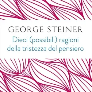 Dieci (possibili) ragioni della tristezza del pensiero Super Prezzo