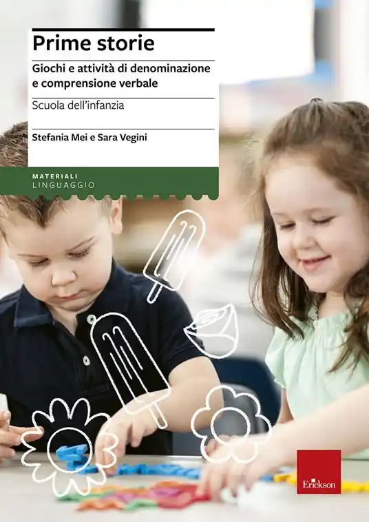 Prime storie. Giochi e attività di denominazione e comprensione verbale. Scuola dell‘infanzia Prezzo Ridotto