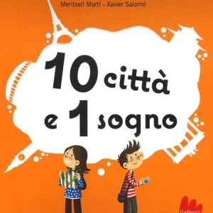 10 città e 1 sogno. Libro pop-up Saldi