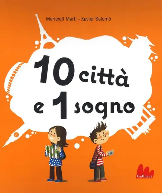 10 città e 1 sogno. Libro pop-up Saldi