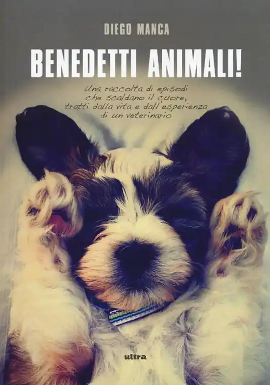 Prezzo Scontato Benedetti animali! Una raccolta di episodi che scaldano il cuore, tratti dalla vita e dall‘esperienza di un veterinario