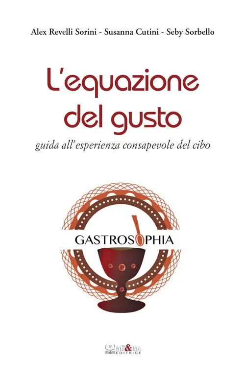 L‘equazione del gusto. Guida all’esperienza consapevole del cibo Subito Disponibile