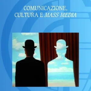 Comunicazione, cultura e mass media Esclusivo