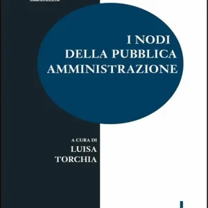 I nodi della pubblica amministrazione Spedito Oggi