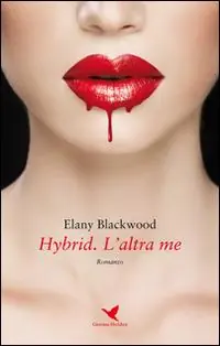 Occasione Hybrid. L‘altra me