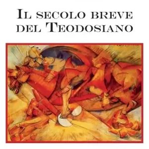 Scelto Dai Clienti Il secolo breve del Teodosiano