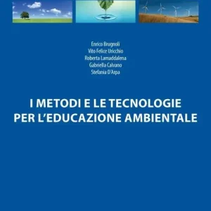 Offerta Speciale I metodi e le tecnologie per l‘educazione ambientale