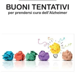 Buoni tentativi per prendersi cura dell‘Alzheimer Promozione
