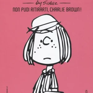 Non puoi ritirarti, Charlie Brown!. Vol. 9 Offerta Lampo