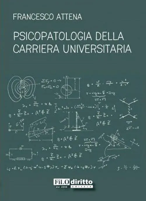 Affare Psicopatologia della carriera universitaria