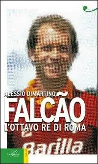 Ultima Occasione Falcão. L‘ottavo re di Roma