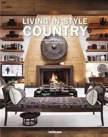 Must-Have Living in style country. Ediz. inglese e francese