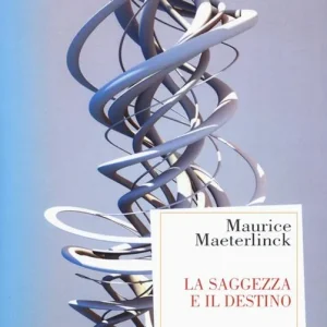 La saggezza e il destino Bestseller