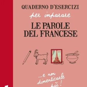 Quaderno d‘esercizi per imparare le parole del francese. Vol. 4 Super Prezzo