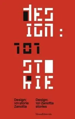 Offerta Del Giorno Design 101 storie Zanotta. Ediz. italiana e inglese