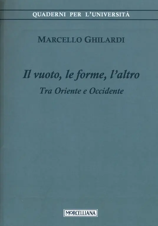 Il vuoto, le forme, l‘altro. Tra Oriente e Occidente Esclusivo