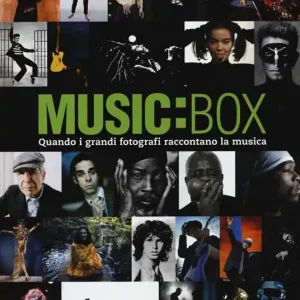 Music box. Quando i grandi fotografi raccontano la musica. Ediz. illustrata Ultime Pezzi