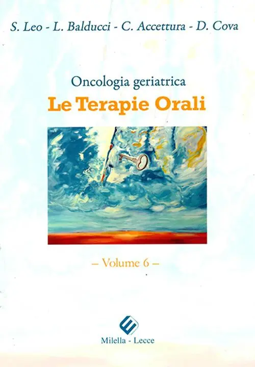 Direttamente Dal Produttore Oncologia geriatrice. Le terapie orali