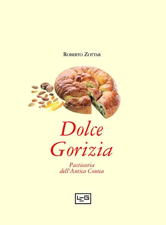 Dolce Gorizia. Pasticceria dell‘antica contea Spedizione Espresso