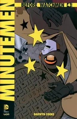 Minutemen. Before watchmen. Vol. 4 Offerta