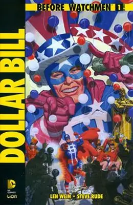 Dollar Bill. Before Watchmen Consegna Rapida