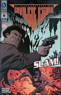 Batman. Le nuove leggende del cavaliere oscuro. Vol. 5 Spedito Oggi