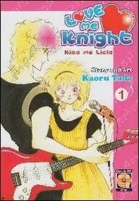 Love me knight. Kiss me Licia. Vol. 1 Promozione Esclusiva