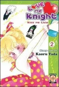 Love me knight. Kiss me Licia. Vol. 2 Prezzo Di Fabbrica