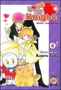 Love me knight. Kiss me Licia. Vol. 4 Economico