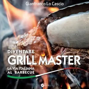 Diventare grill master Miglior Prezzo