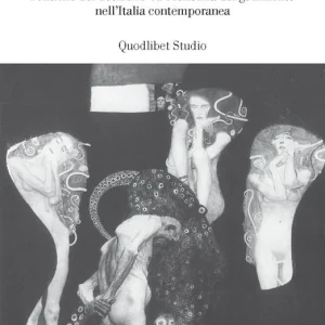 Vendita Finale Giurisprudenza. Politiche del desiderio ed economia del godimento nell‘Italia repubblicana