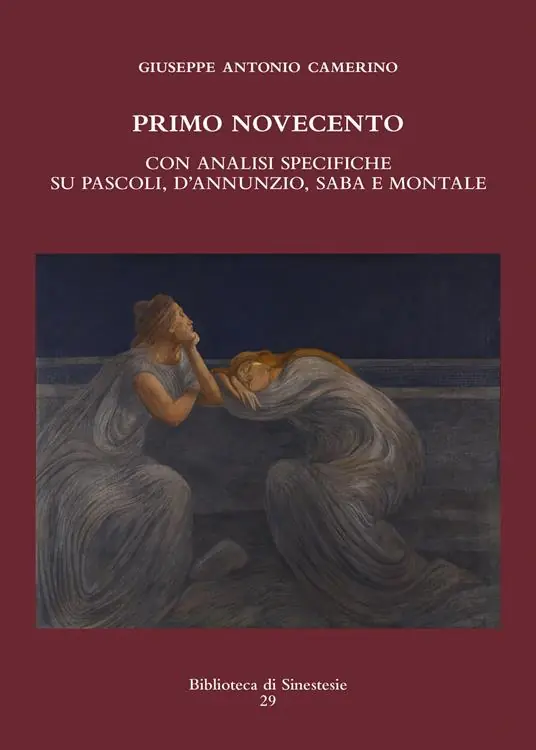 Primo Novecento. Con analisi specifiche su Pascoli, D‘Annunzio, Saba e Montale Offerta