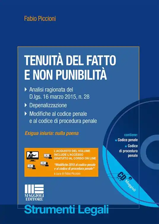 Ultima Occasione Tenuità del fatto e non punibilità. Con CD-ROM