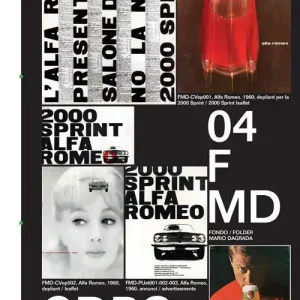 Super Prezzo F MD Mario Dagrada, dalla grafica editoriale per Rizzoli alla pubblicità. Ediz. multilingue. Vol. 4