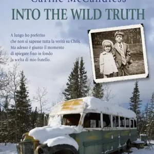 Into the wild truth Consegna Rapida