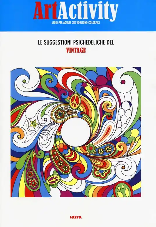 Art activity. Le suggestioni psichedeliche del vintage. Ediz. illustrata Occasione Imperdibile