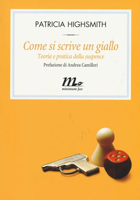 Come si scrive un giallo. Teoria e pratica della suspense Ultimissimo Modello
