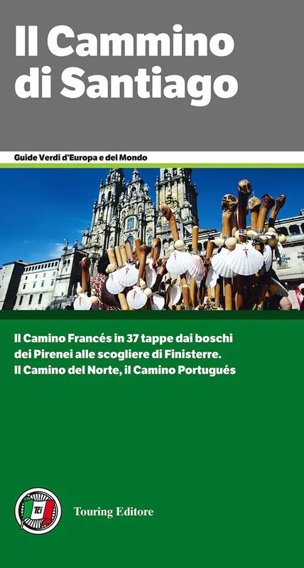 A Buon Prezzo Il cammino di Santiago. Dai Pirenei a Finisterre per Santiago de Compostela