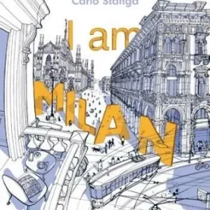 I am Milan. Ediz. a colori Miglior Prezzo