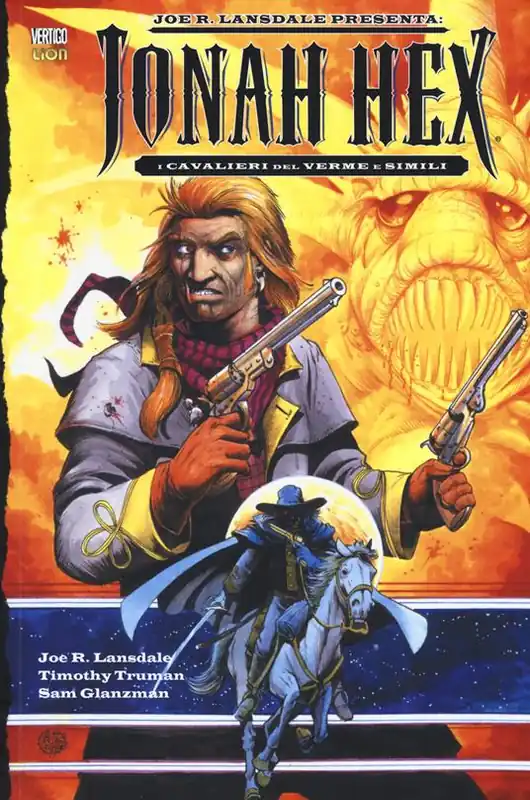 I cavalieri del verme e simili. Jonah Hex Saldi