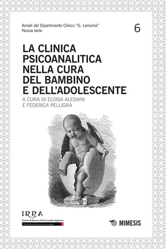 La clinica psicoanalitica nella cura del bambino e dell‘adolescente Promozione