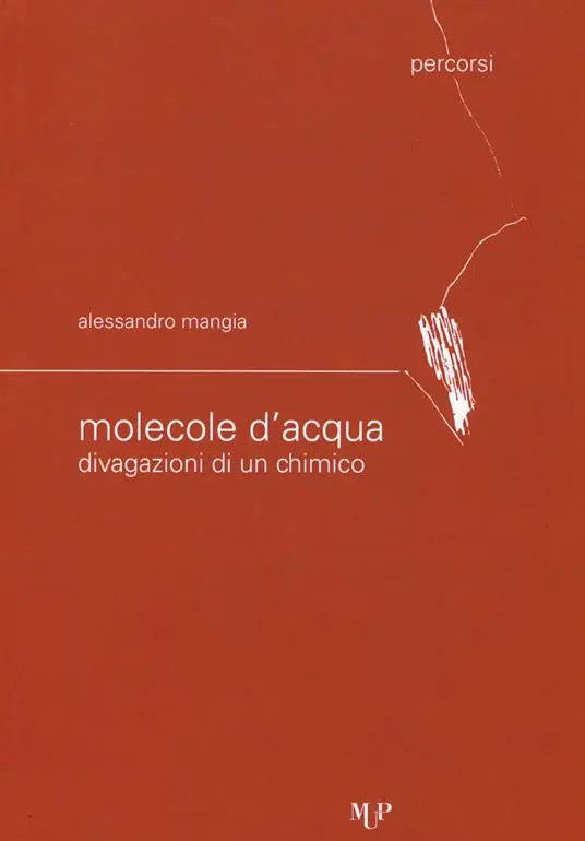 Prezzo Di Fabbrica Molecole d‘acqua. Divagazioni di un chimico